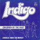 INDIGO - Children of the past